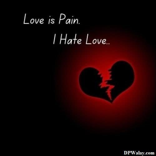 love is pain, hate is love-f0SR
