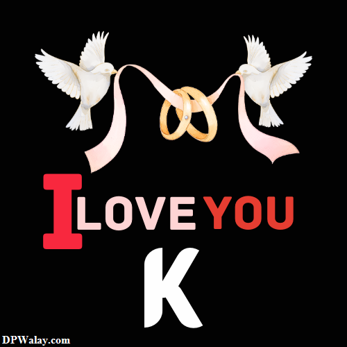 love you k logo-TTgR k name photo