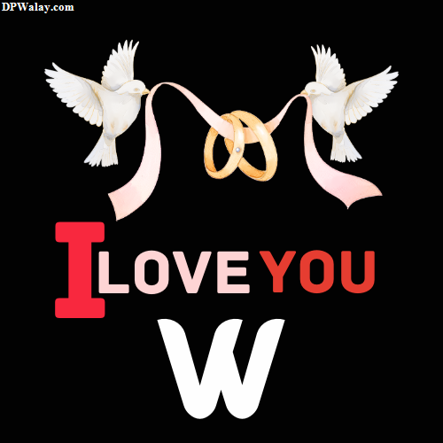 love you w - love you w