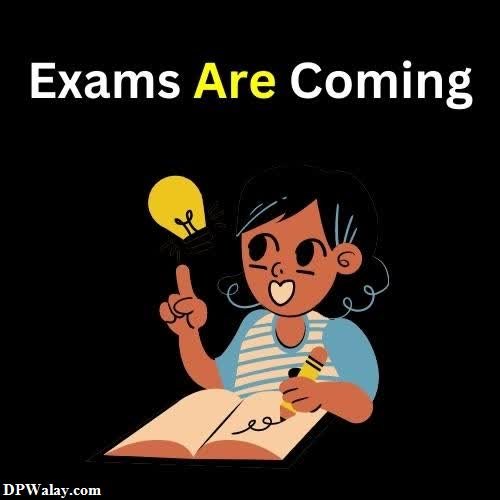 a girl writing with the words exams are coming 