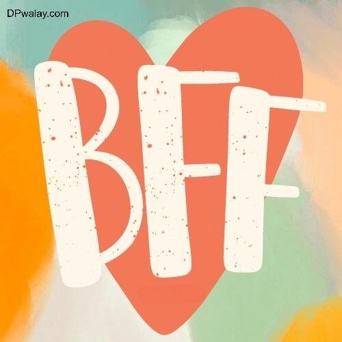 a heart with the word bff on it 