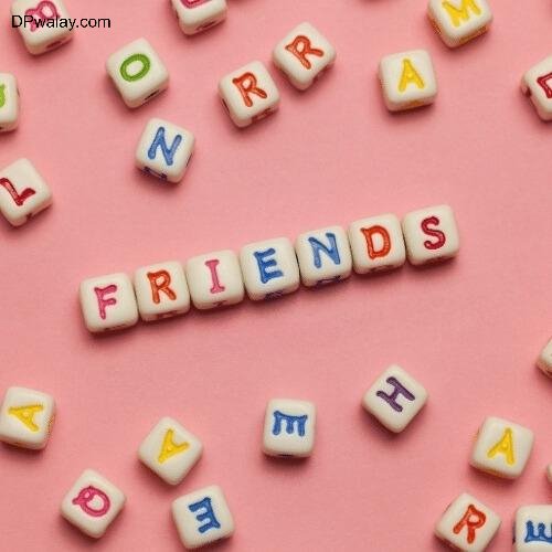 a pink background with white dice and letters spelling friends