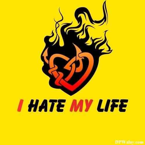 a heart with the words i hate my life-AfZf 