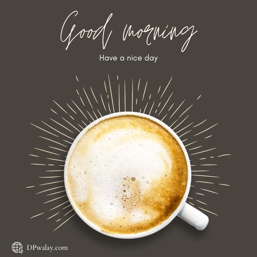 Coffee good morning images download images by DPwalay
