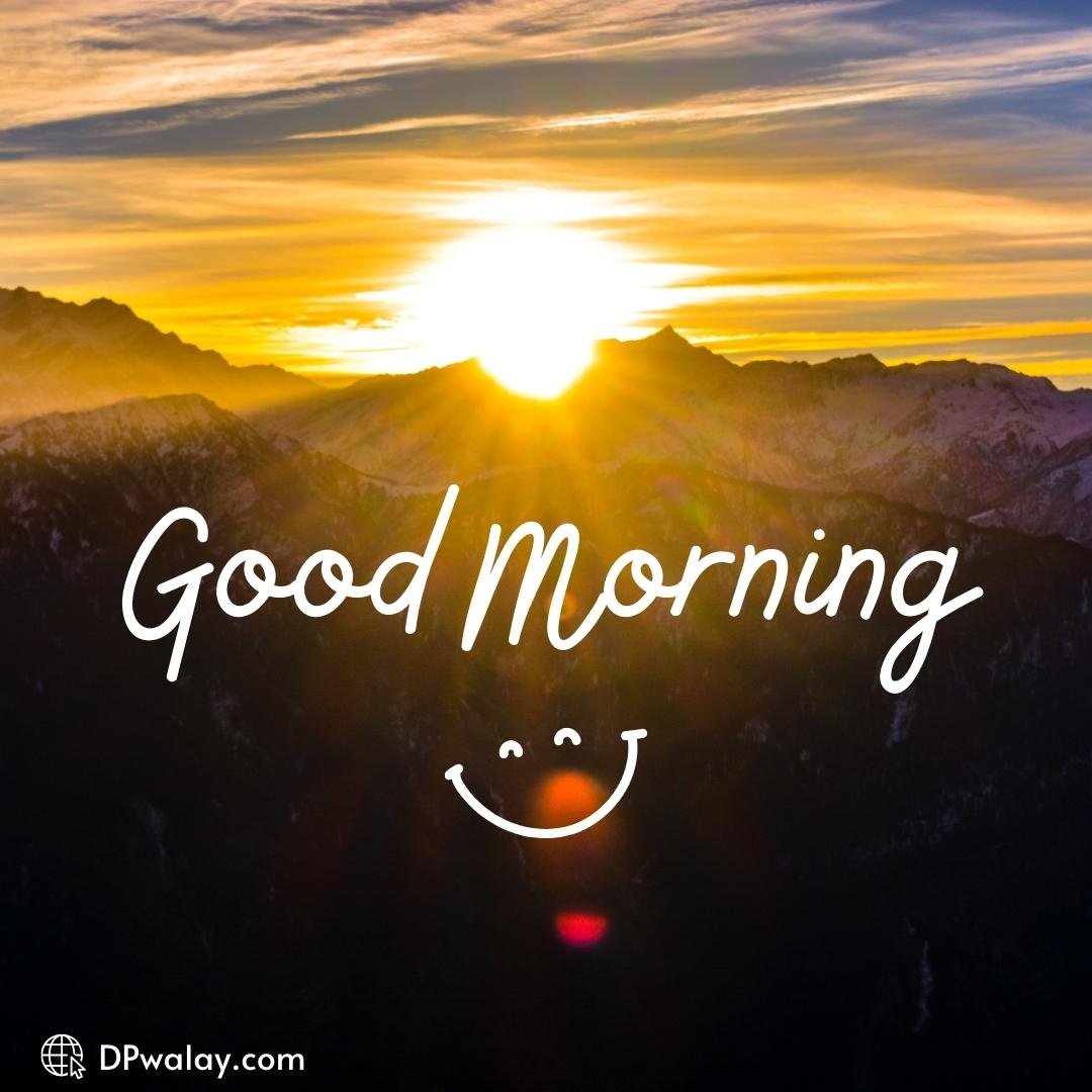 high quality good morning images new style images by DPwalay