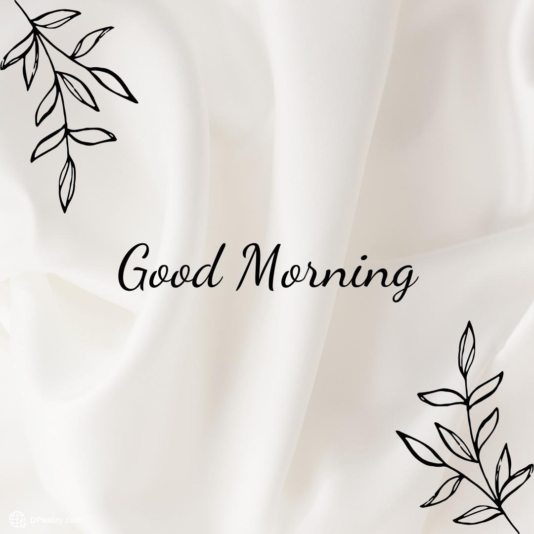 white sheet with black leaves and the words god morning Gud Morning